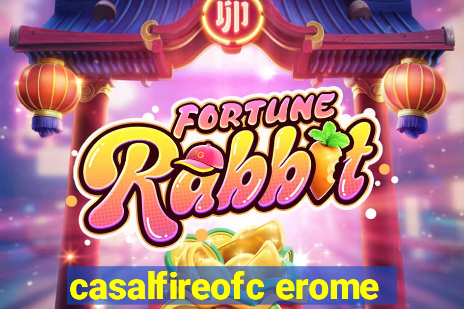 casalfireofc erome